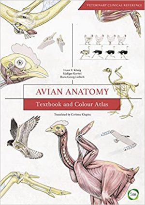 Avian Anatomy Textbook and Colour Atlas 2nd Ed