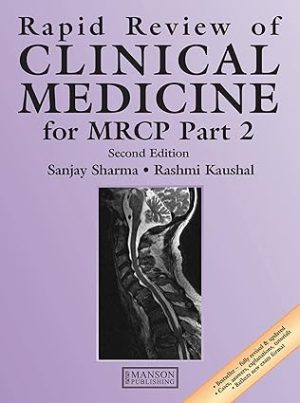 Rapid Review of Clinical Medicine for MRCP Part 2 By Sanjay Sharma