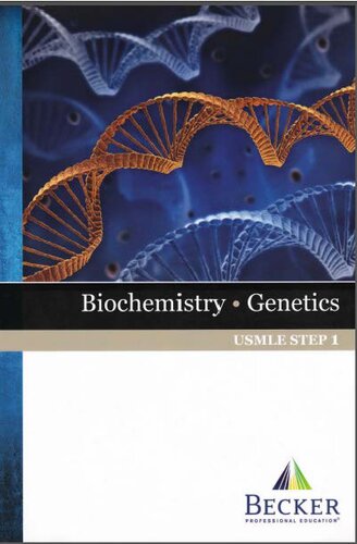 Becker Professional Education USMLE Step 1 Biochemistry & Genetics