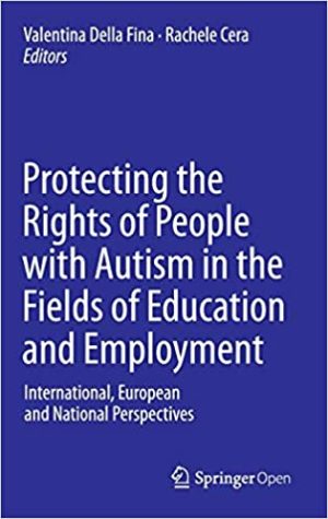 Protecting the Rights of People with Autism in the Fields of Education and Employment