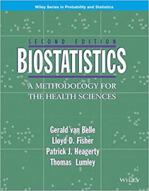 Biostatistics A Methodology for the Health Sciences 2nd Edition