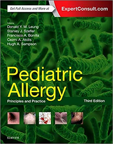 Pediatric Allergy Principles and Practice 3rd Edition