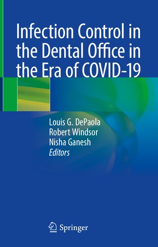 Infection Control in the Dental Office in the Era of COVID19