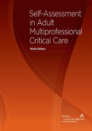 Self Assessment in Adult Multiprofessional Critical Care 9th Edition