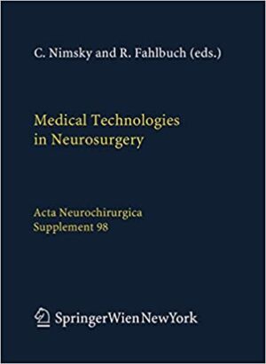 Medical Technologies in Neurosurgery