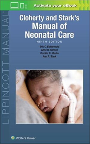 Cloherty and Starks Manual of Neonatal Care 9th Edition