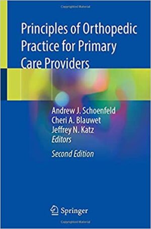 Principles of Orthopedic Practice for Primary Care Providers 2nd Ed