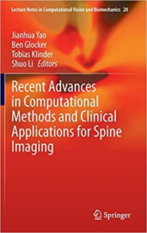 Recent Advances in Computational Methods and Clinical Applications for Spine Imaging