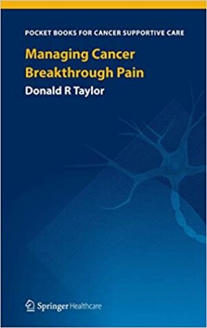 Managing Cancer Breakthrough Pain