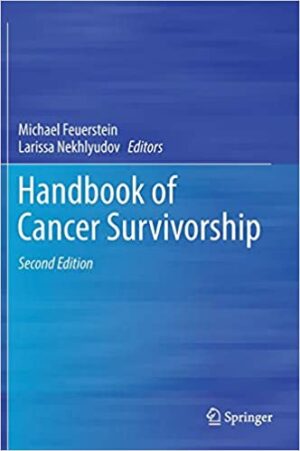 Handbook of Cancer Survivorship 2nd Edition