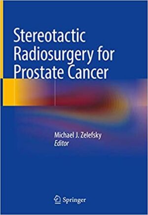 Stereotactic Radiosurgery for Prostate Cancer