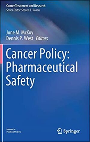 Cancer Policy Pharmaceutical Safety