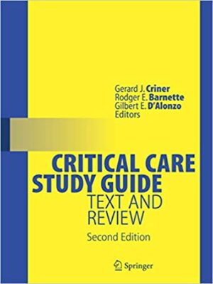 Critical Care Study Guide Text and Review 2nd Edition