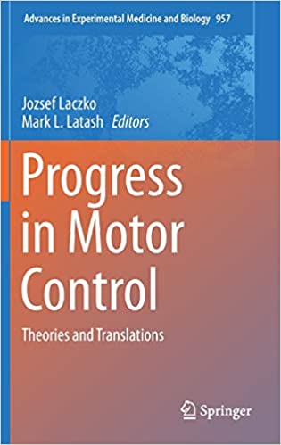 Progress in Motor Control Theories and Translations