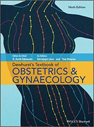 Dewhursts Textbook of Obstetrics & Gynaecology 9th Ed