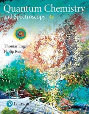Physical Chemistry Quantum Chemistry and Spectroscopy