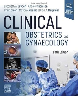 Clinical Obstetrics and Gynaecology 5th Edition