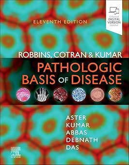 Robbins Cotran & Kumar Pathologic Basis of Disease 11th Edition