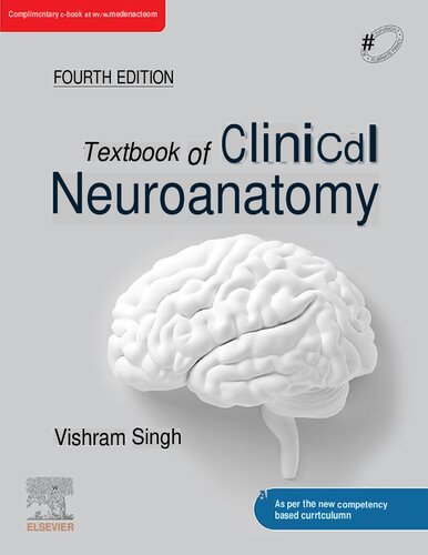 Textbook of Clinical Neuroanatomy 4th Edition By VISHRAM SINGH