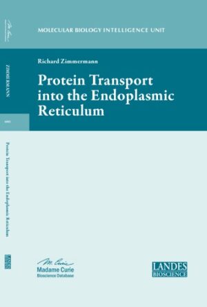 Protein Transport into the Endoplasmic Reticulum
