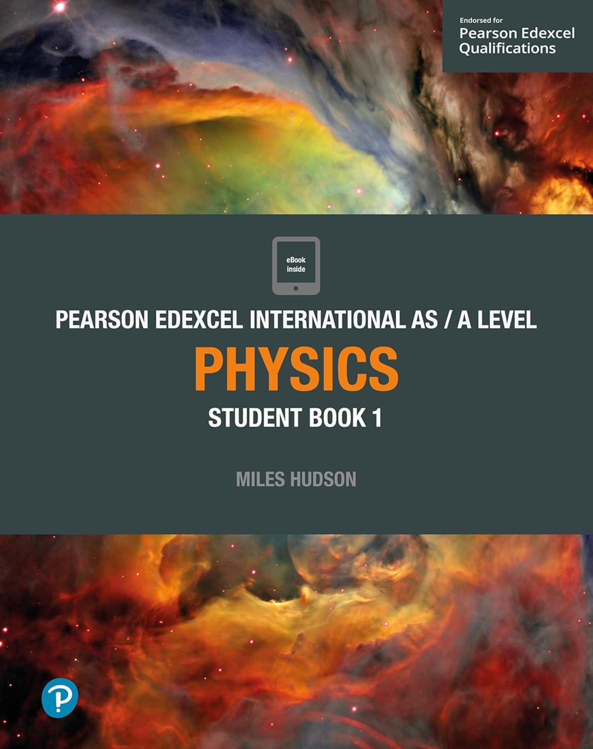 Pearson Edexcel International AS Level Physics Student Book 1